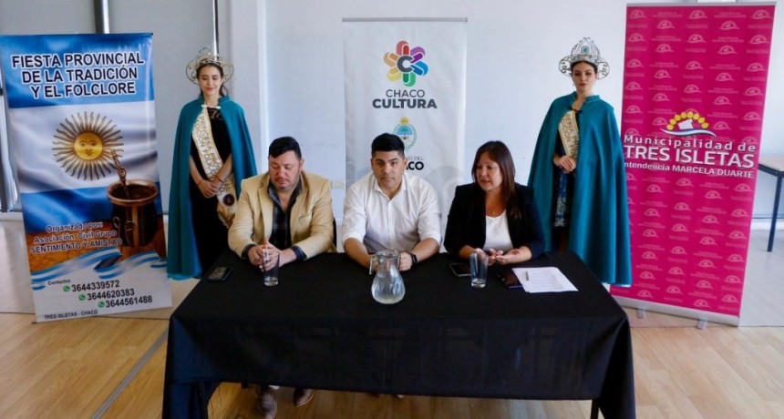 TRES ISLETAS:  SE LANZÓ LA QUINTA EDICIÓN DE LA FIESTA PROVINCIAL DE LA TRADICIÓN Y EL FOLCLORE