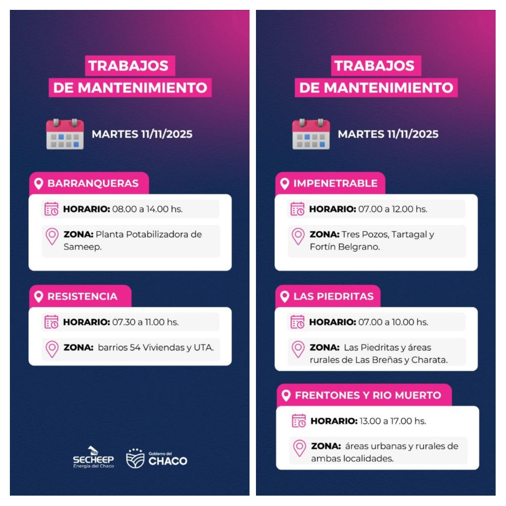 ⚠️ Trabajos programados de Secheep en:  *Resistencia, Barranqueras, El Impenetrable, Las Piedritas, Los Frentones y Río Muerto.*
